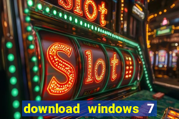 download windows 7 32 bits iso